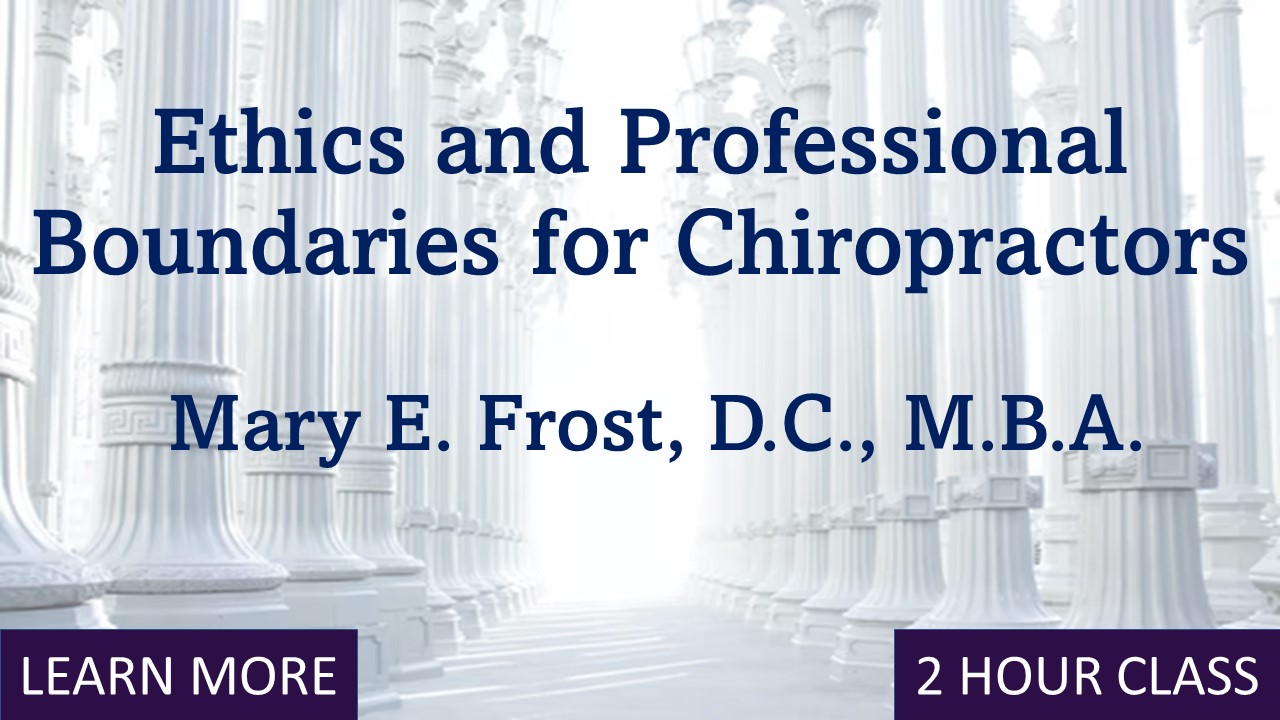 Ethics and Professional Boundaries for Chiropractors